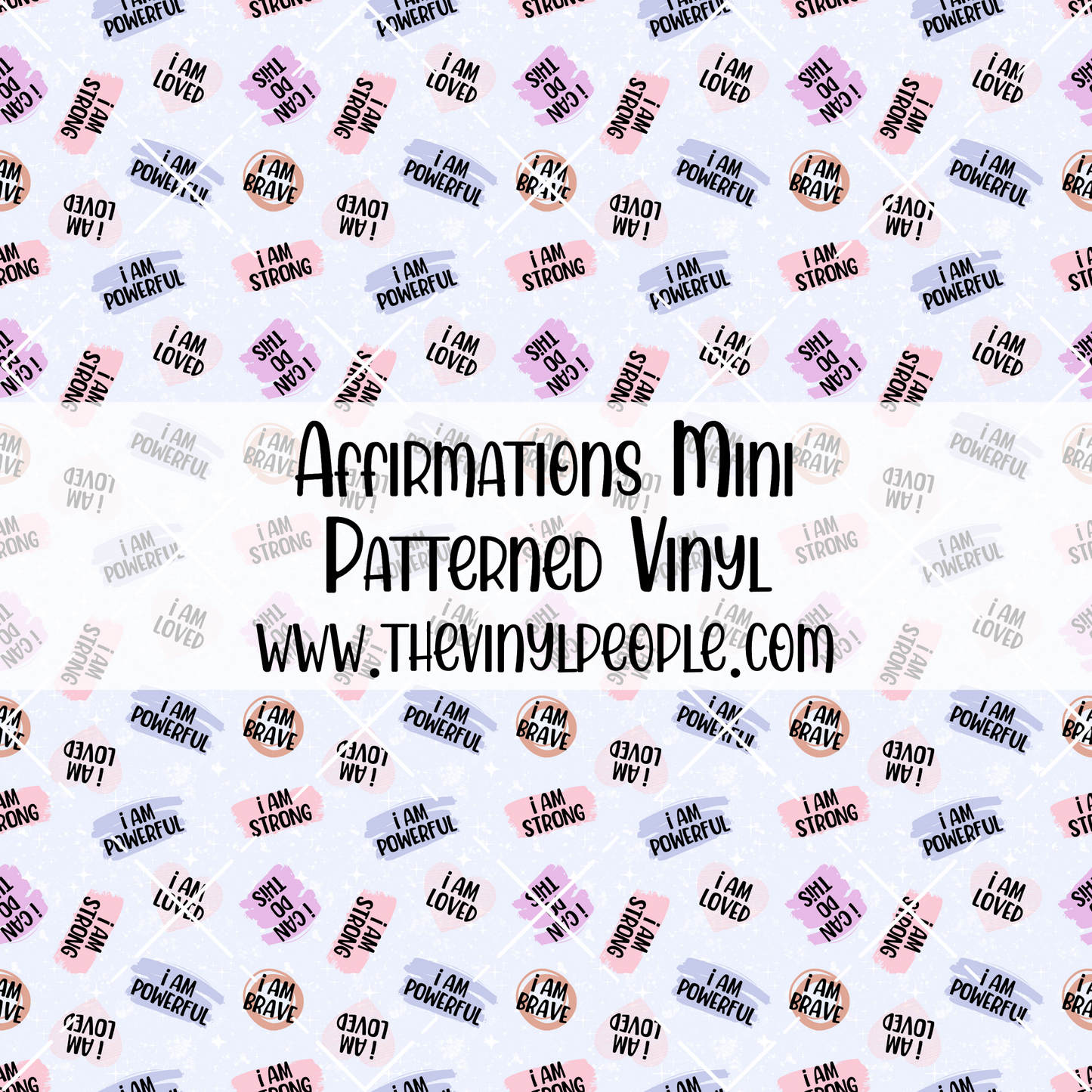 Affirmations Patterned Vinyl