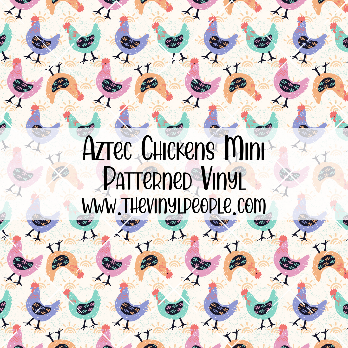 Aztec Chickens Patterned Vinyl