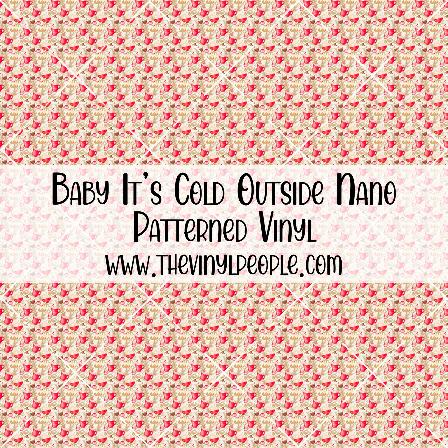 Baby It's Cold Outside Patterned Vinyl