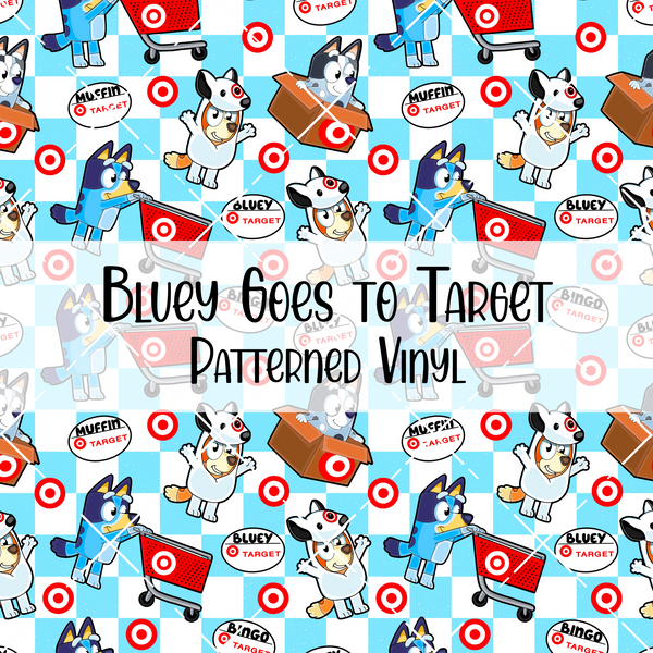 Bluey Goes to Target Patterned Vinyl