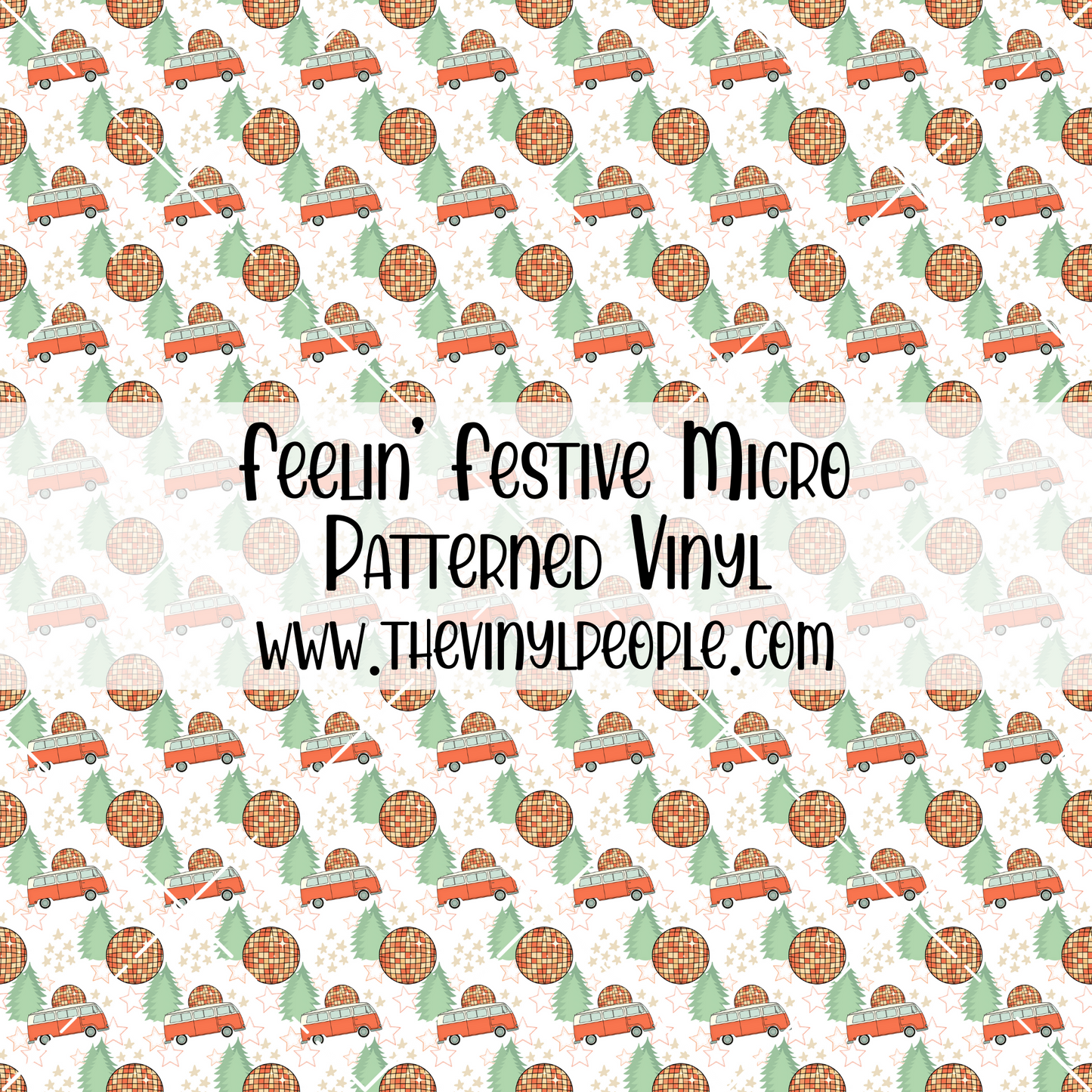 Feelin' Festive Patterned Vinyl