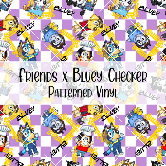 Friends x Bluey Checker Patterned Vinyl