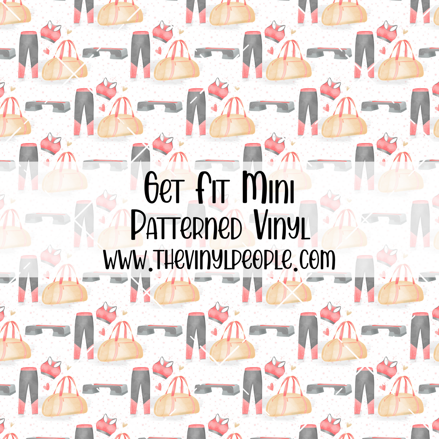 Get Fit Patterned Vinyl