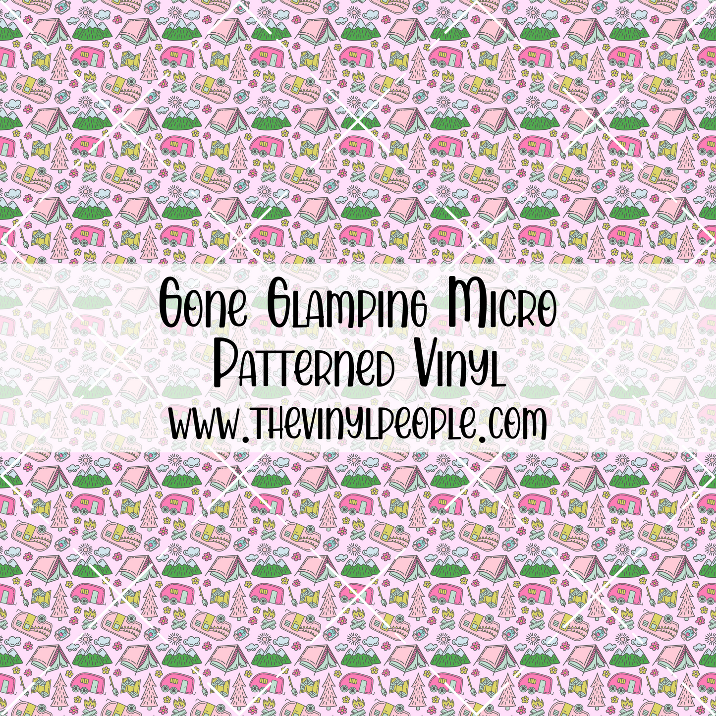 Gone Glamping Patterned Vinyl