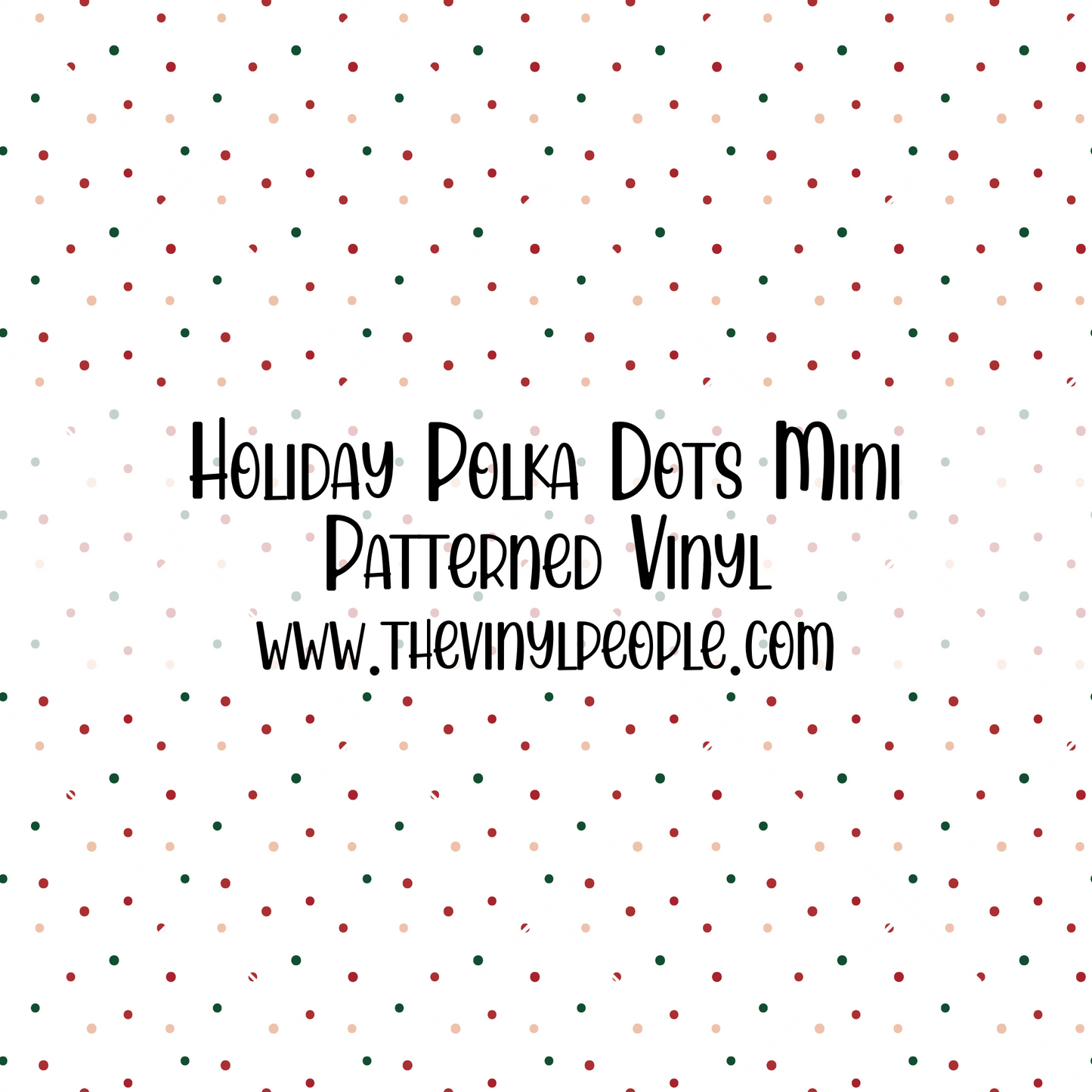 Holiday Polka Dots Patterned Vinyl