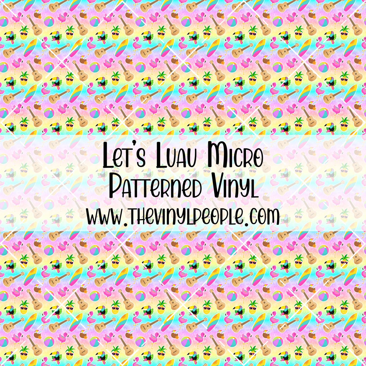 Let's Luau Patterned Vinyl