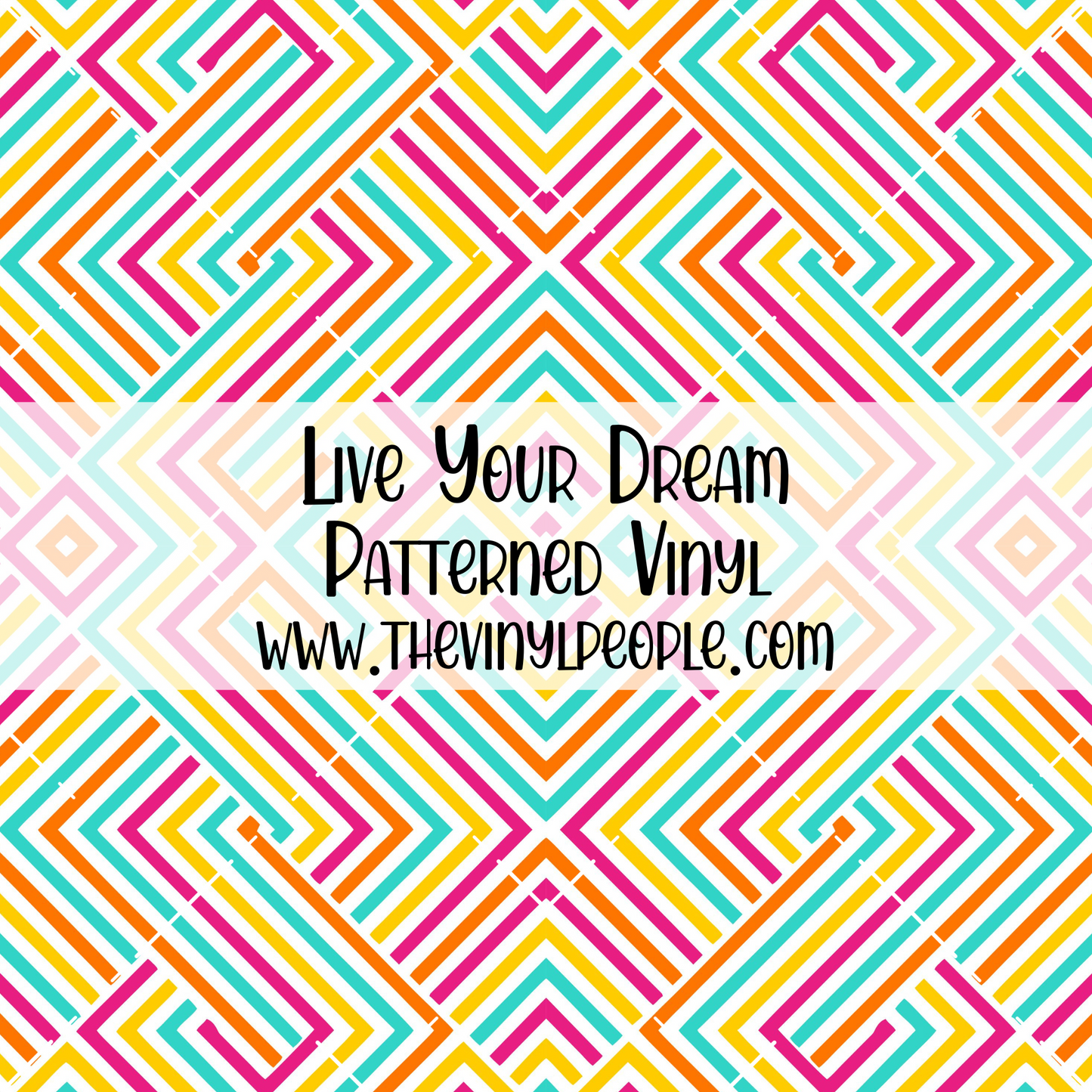Live Your Dream Patterned Vinyl