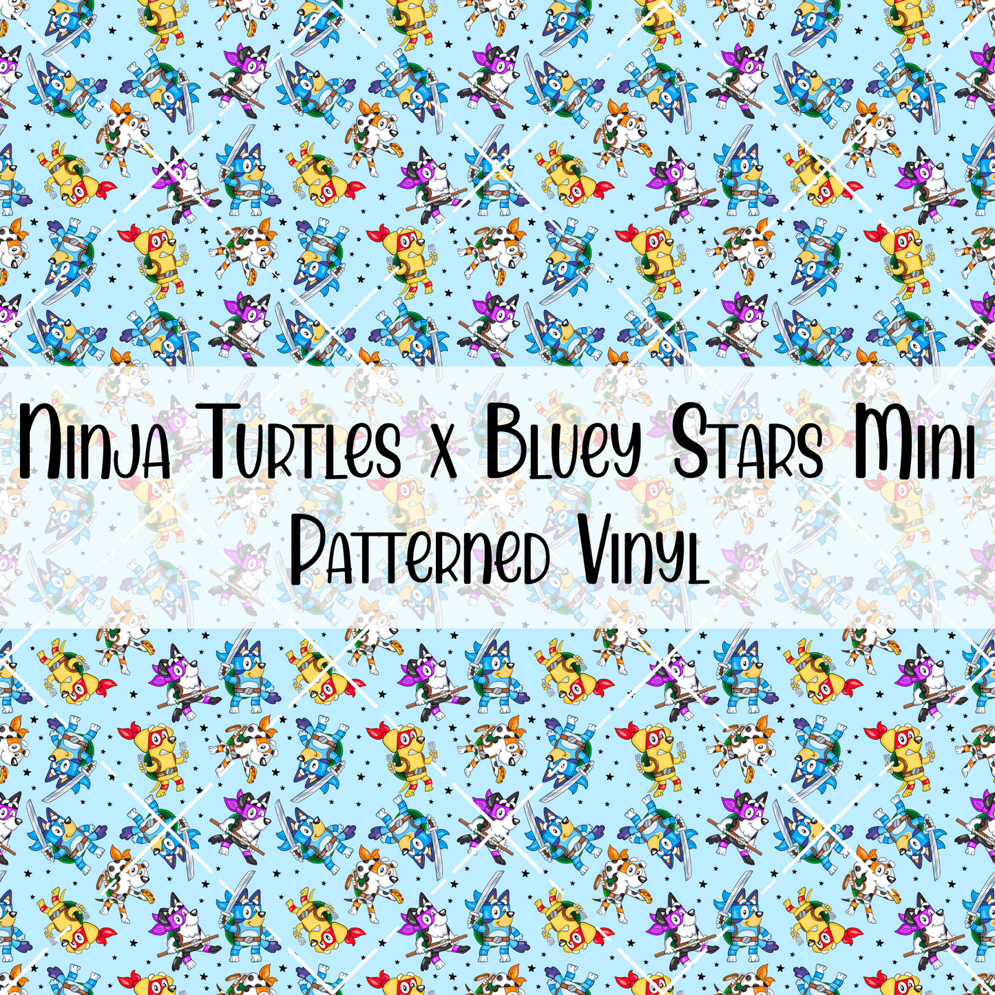 Ninja Turtles x Bluey Stars Patterned Vinyl