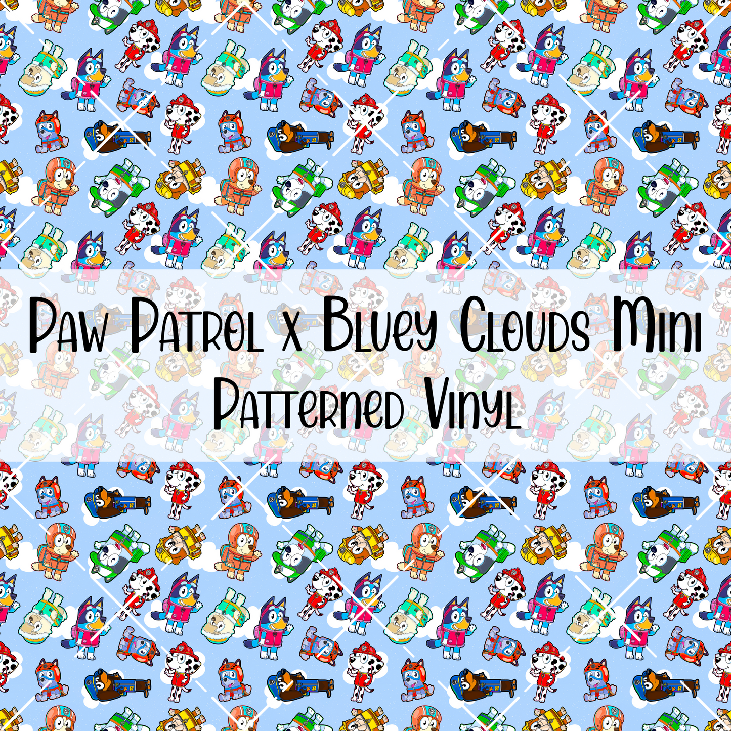 Paw Patrol x Bluey Clouds Patterned Vinyl