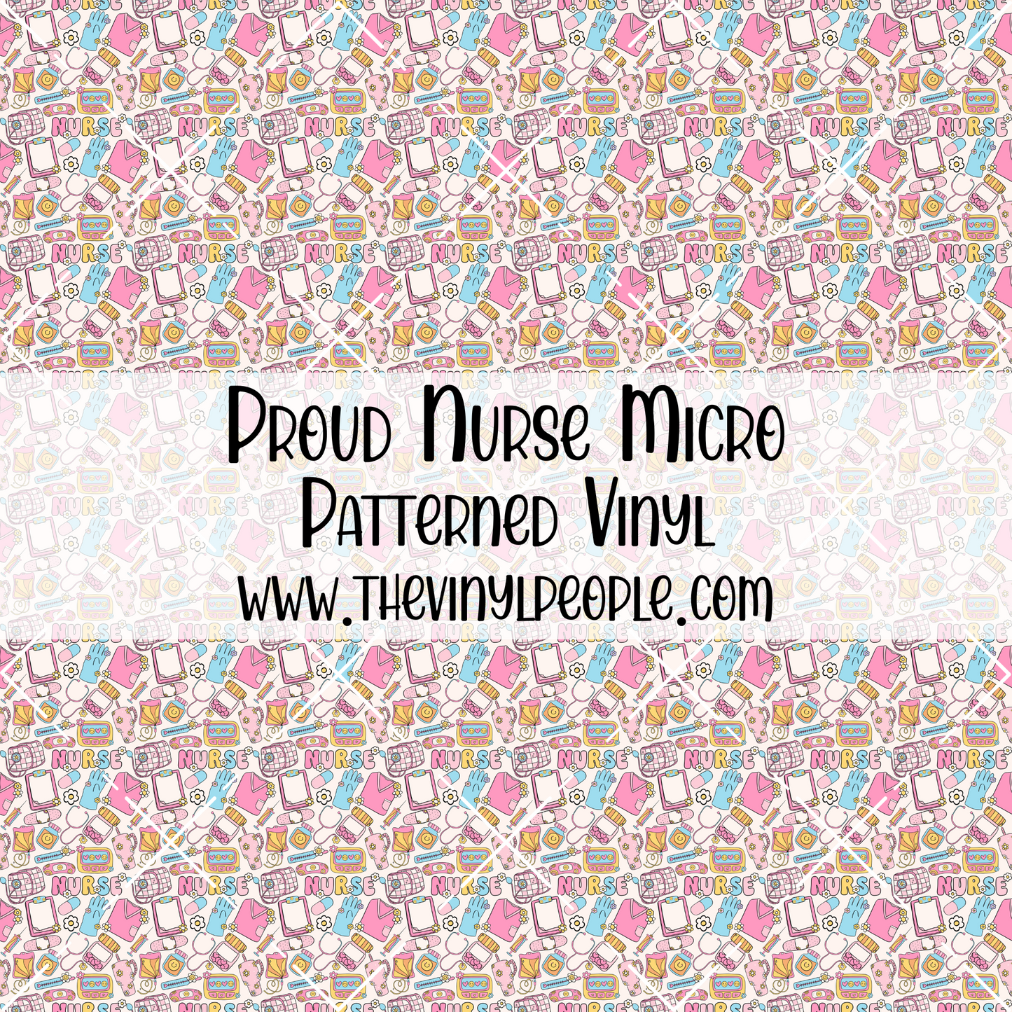 Proud Nurse Patterned Vinyl