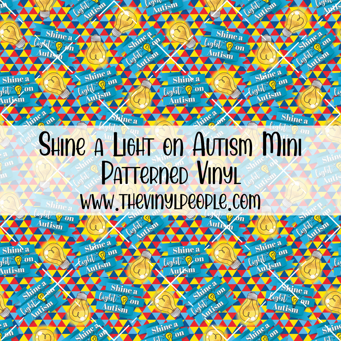 Shine a Light on Autism Patterned Vinyl