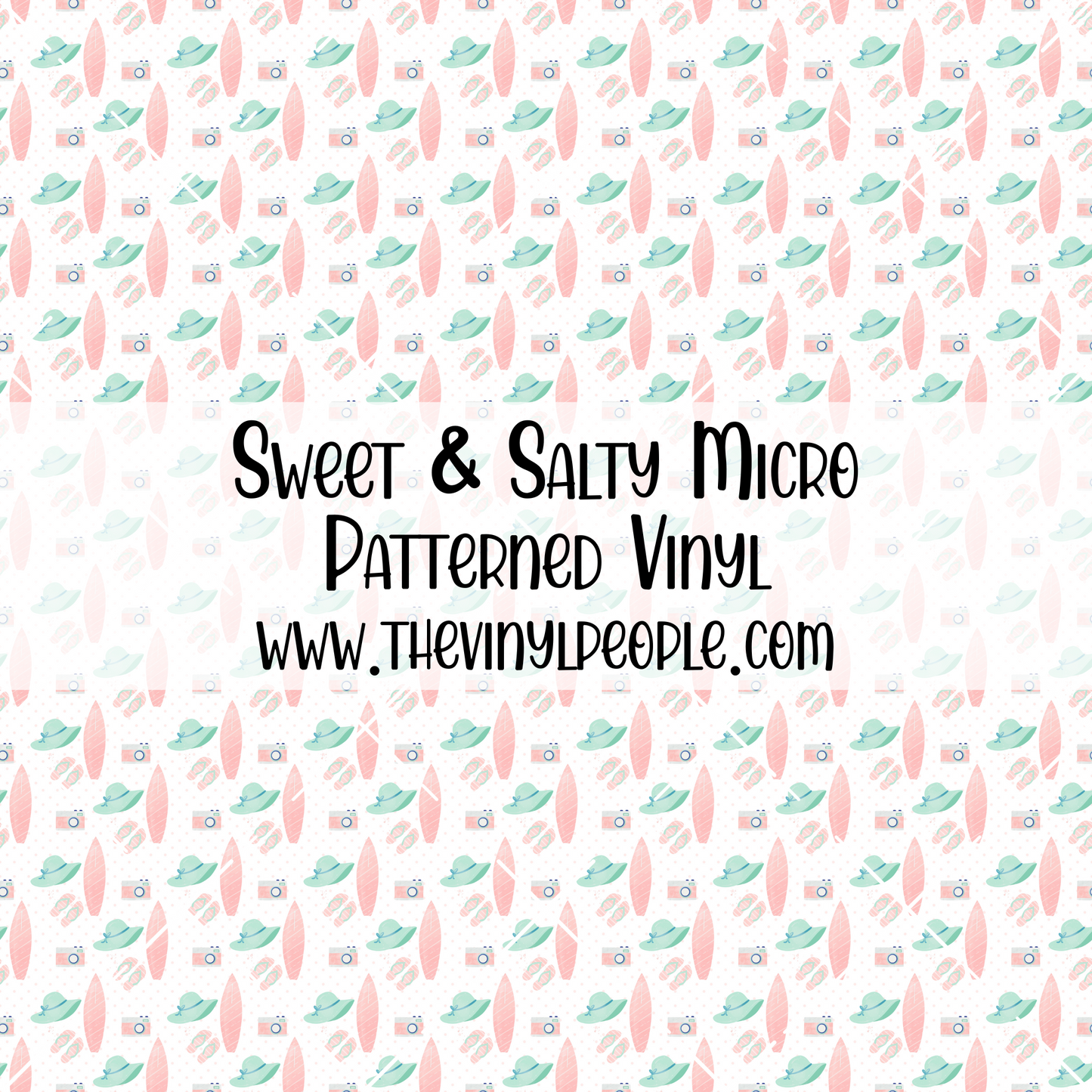 Sweet & Salty Patterned Vinyl