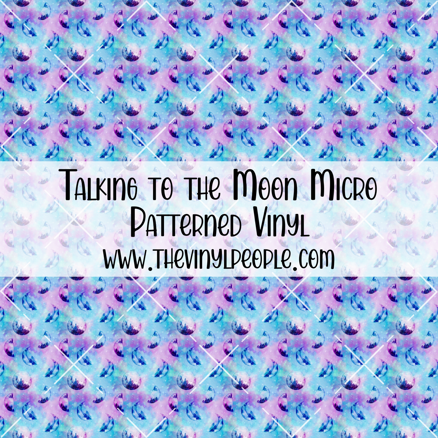 Talking to the Moon Patterned Vinyl