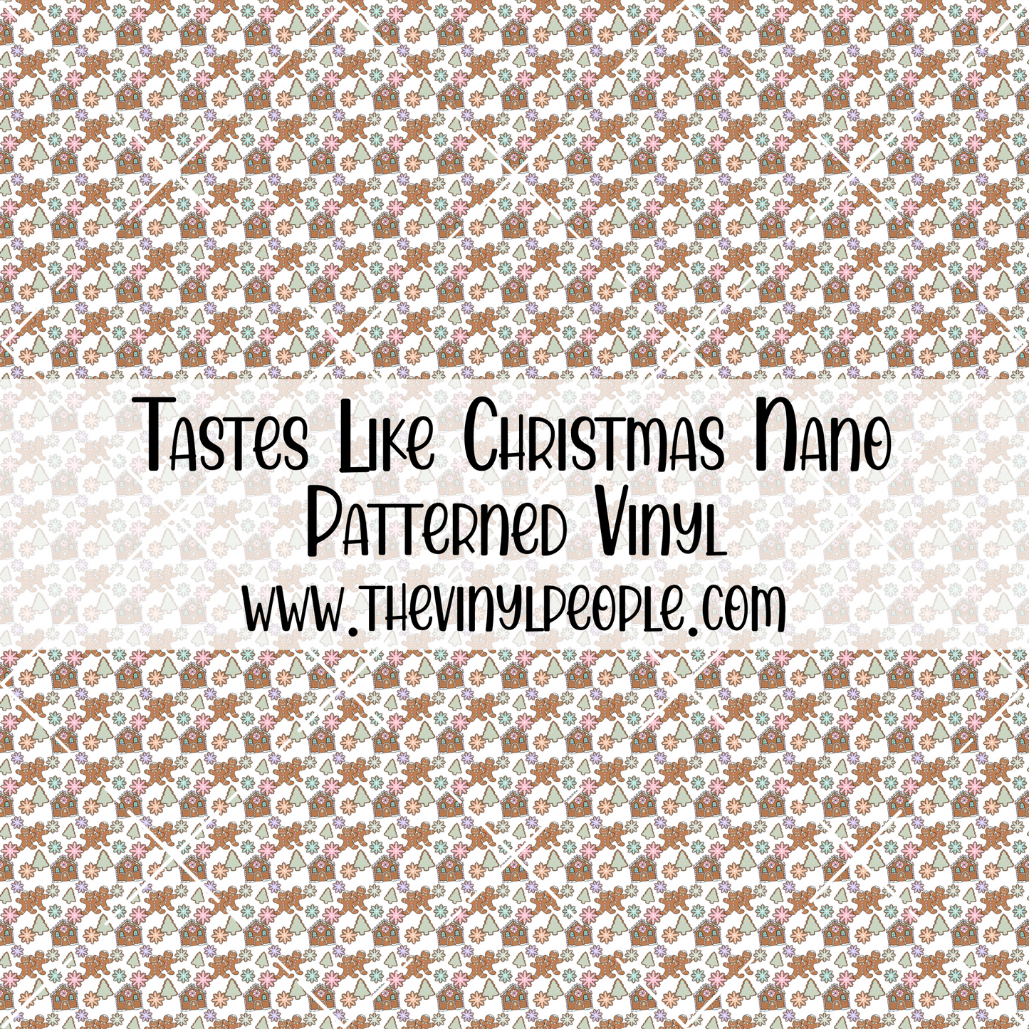 Tastes Like Christmas Patterned Vinyl