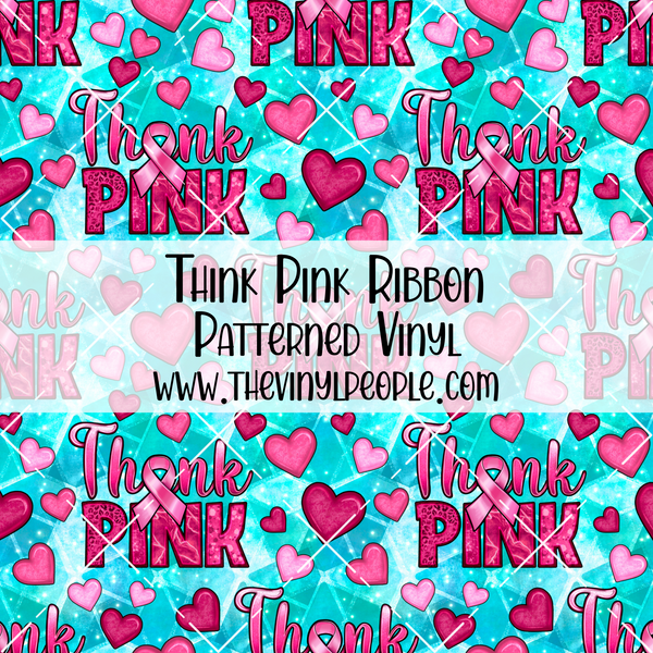 Think Pink Ribbon Patterned Vinyl