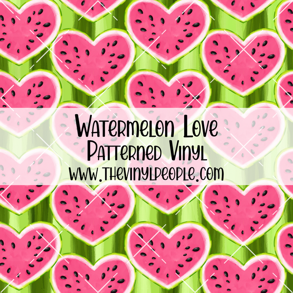 Watermelon Love Patterned Vinyl