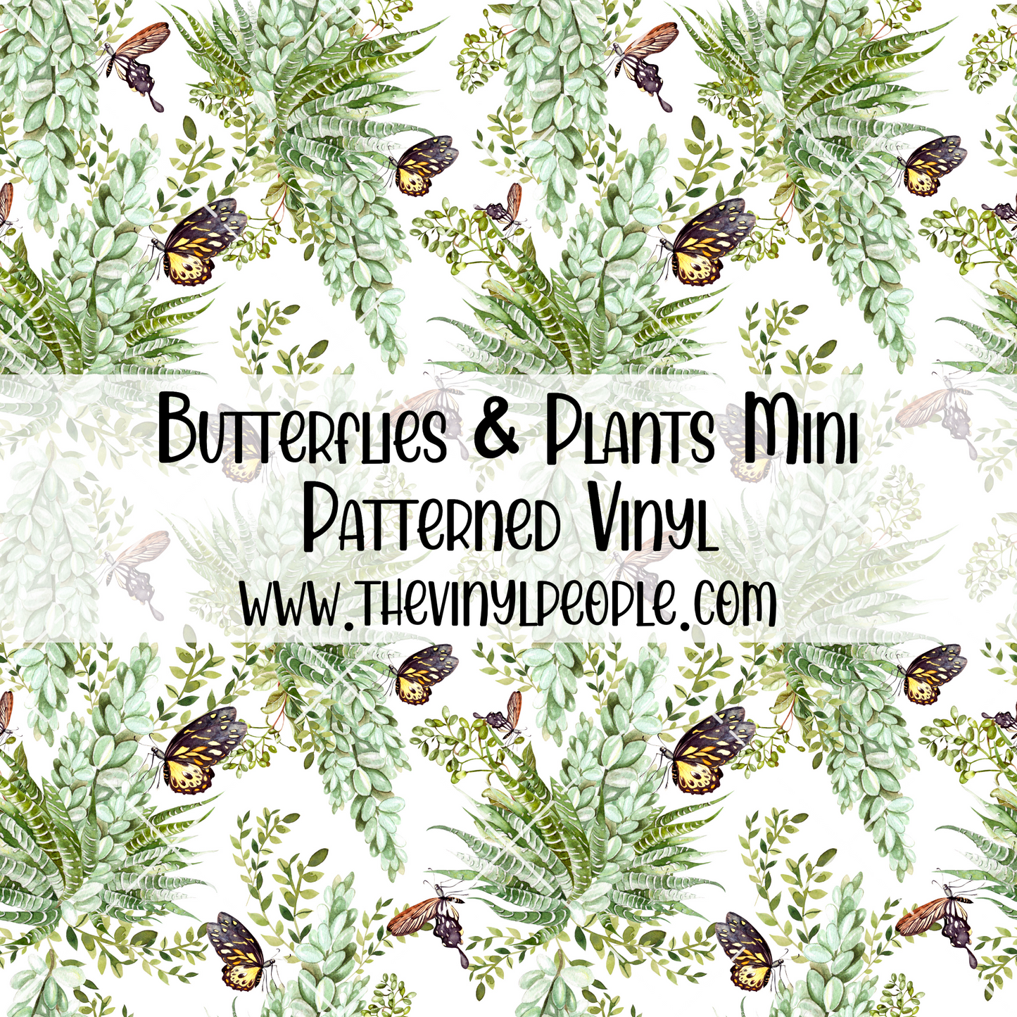 Butterflies & Plants Patterned Vinyl