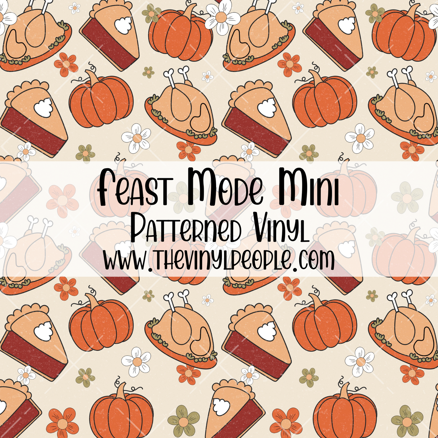 Feast Mode Patterned Vinyl