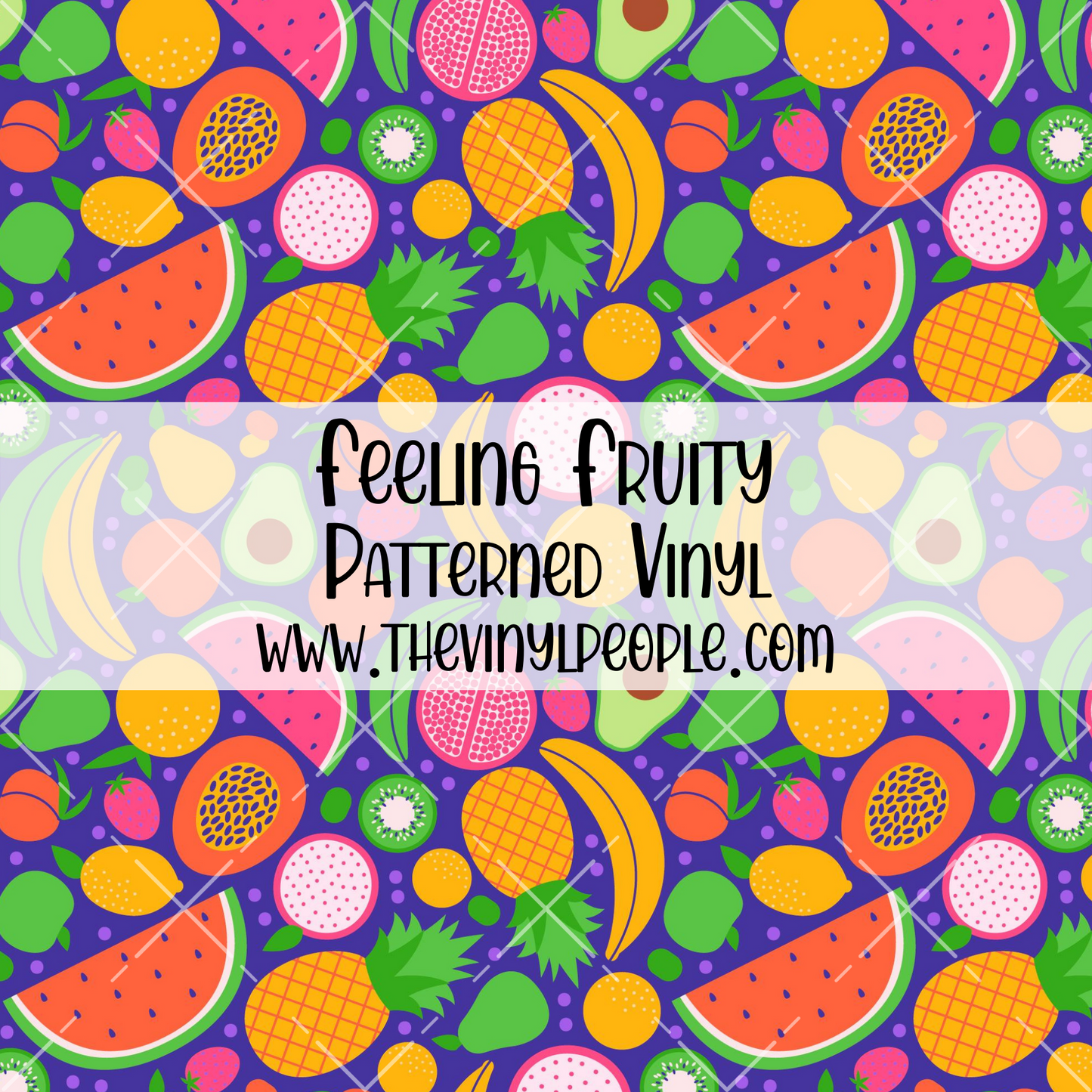 Feeling Fruity Patterned Vinyl