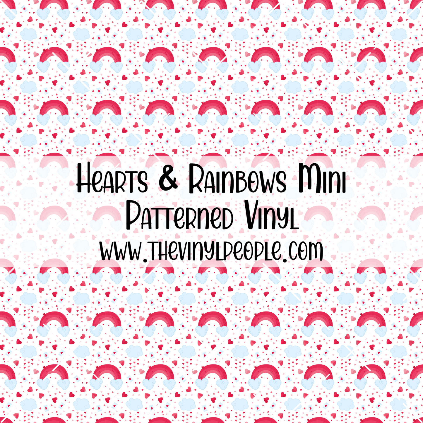 Hearts & Rainbows Patterned Vinyl