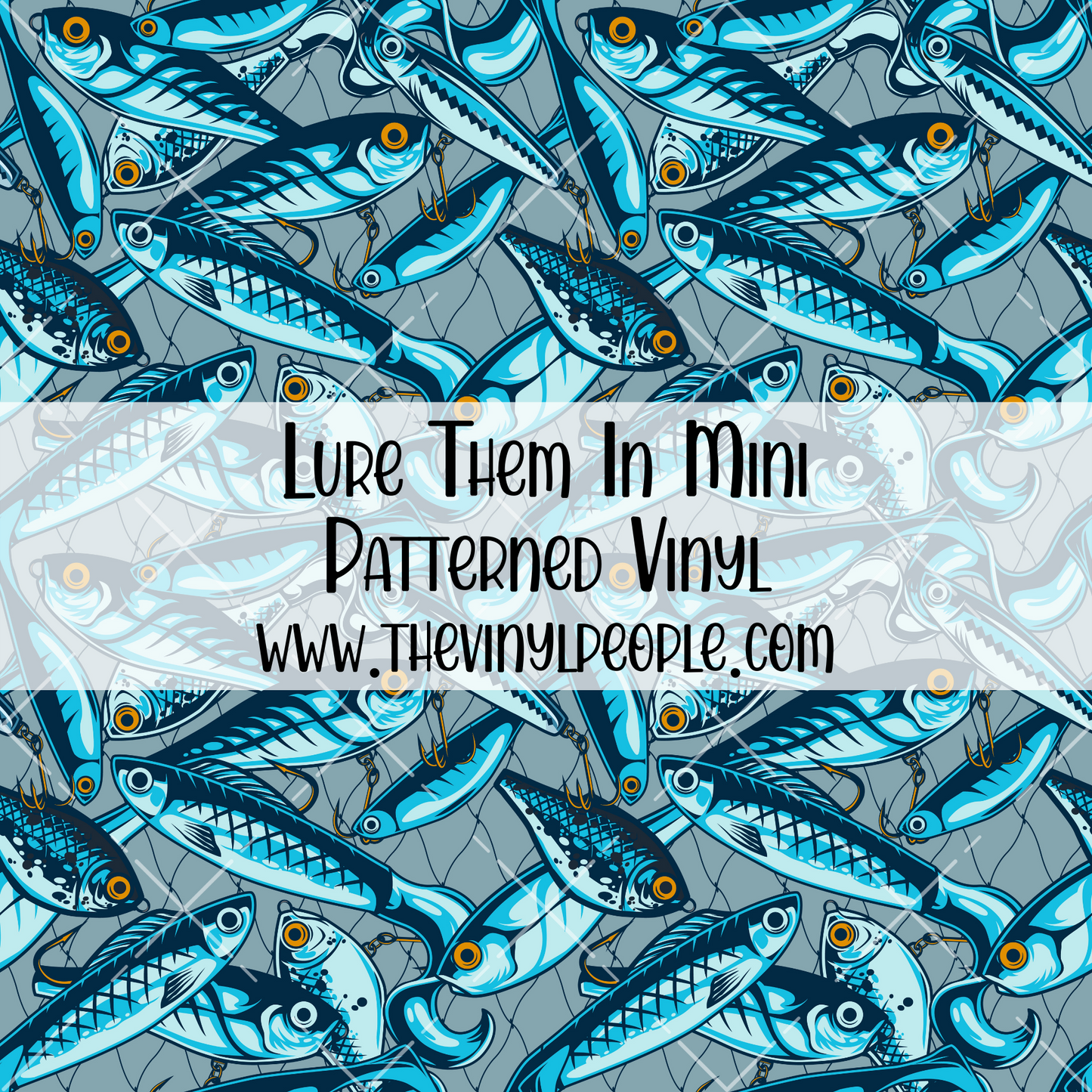 Lure Them In Patterned Vinyl
