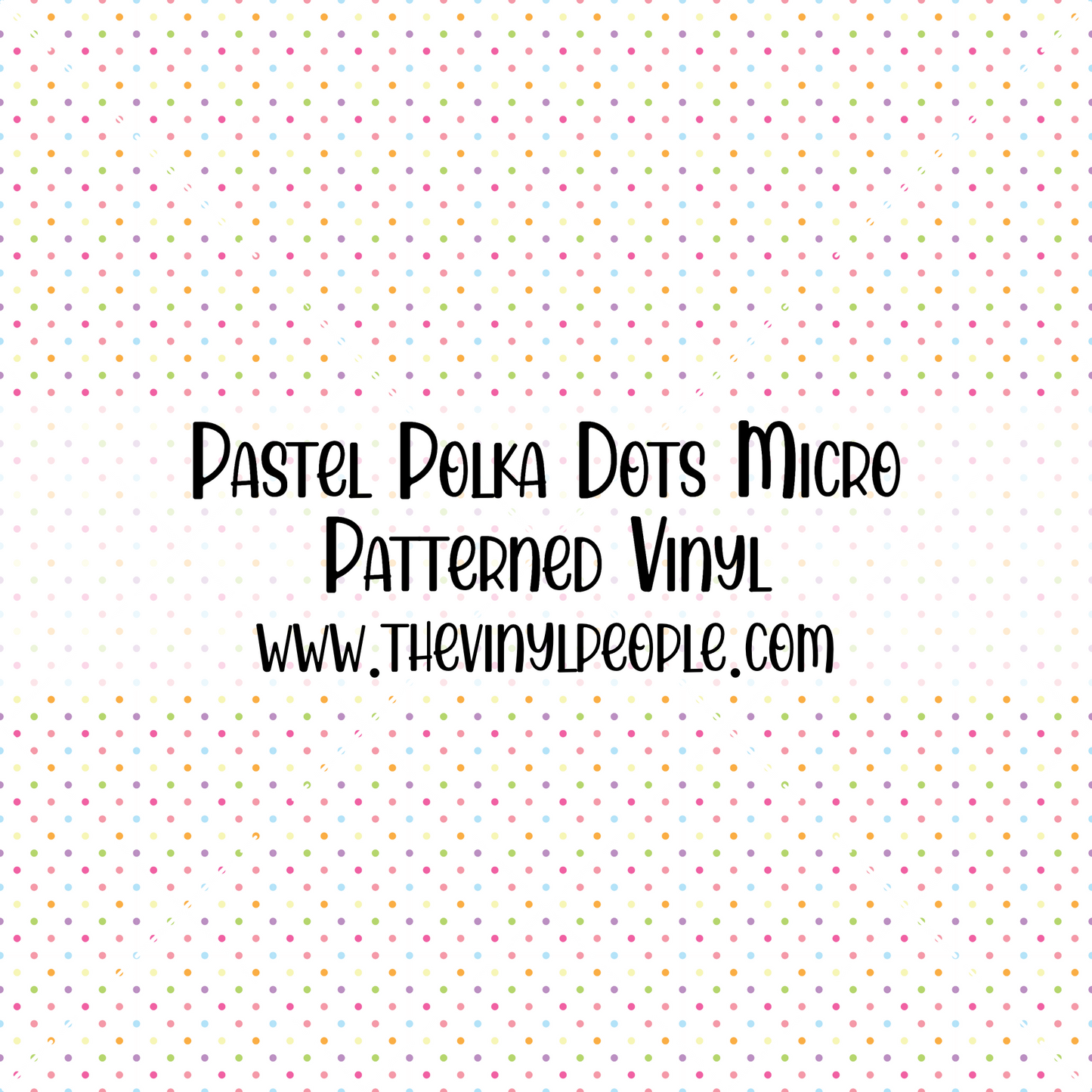 Pastel Polka Dots Patterned Vinyl