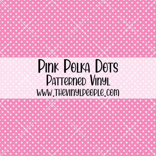 Pink Polka Dots Patterned Vinyl