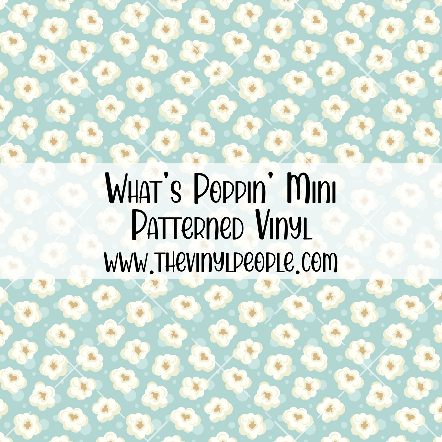 What's Poppin' Patterned Vinyl