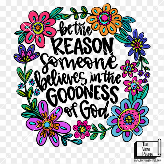 Be the Reason Floral Vinyl Decal