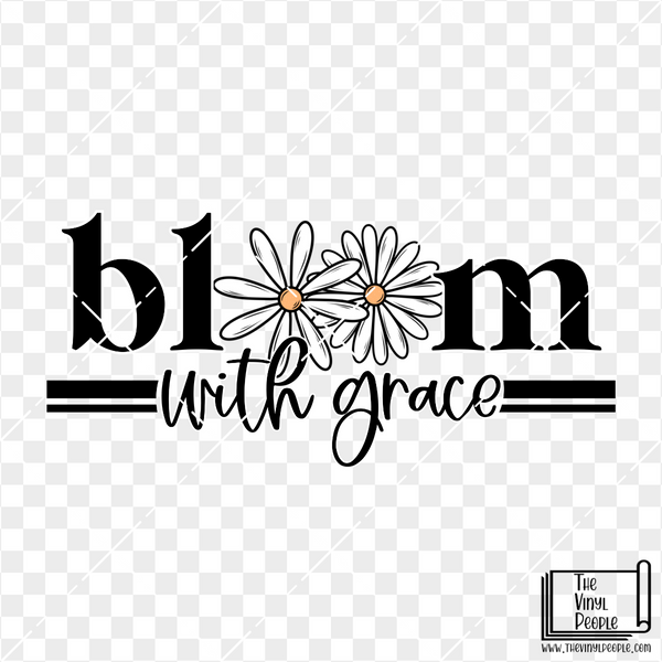 Bloom with Grace Vinyl Decal