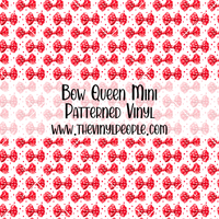 Bow Queen Patterned Vinyl