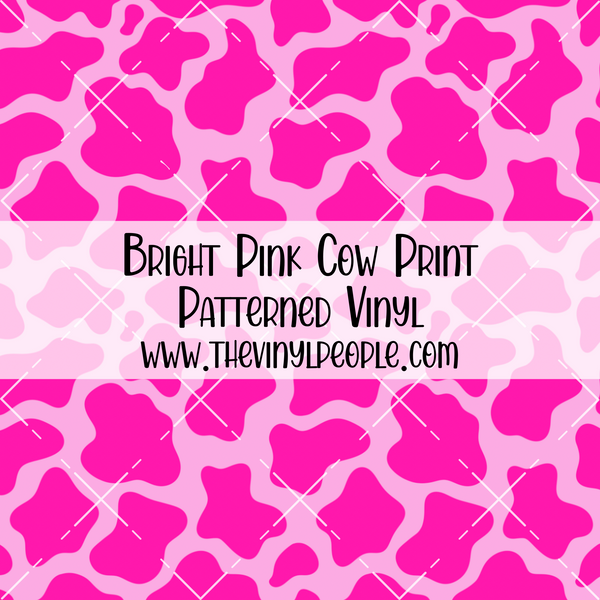 Bright Pink Cow Print Patterned Vinyl