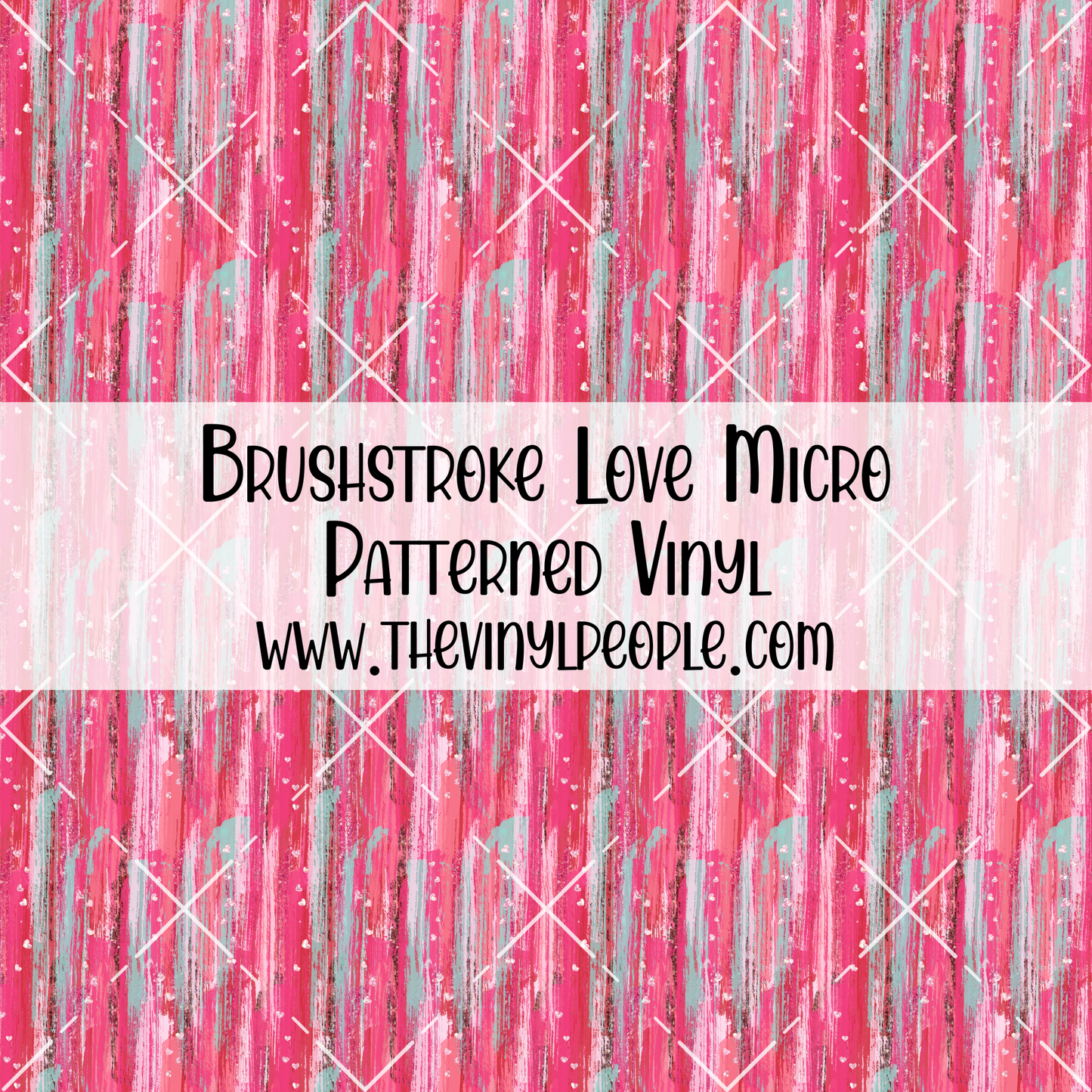 Brushstroke Love Patterned Vinyl