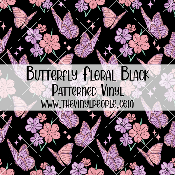 Butterfly Floral Black Patterned Vinyl