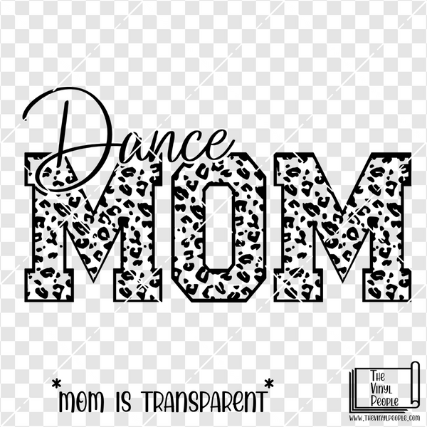 Dance Mom Leopard Vinyl Decal