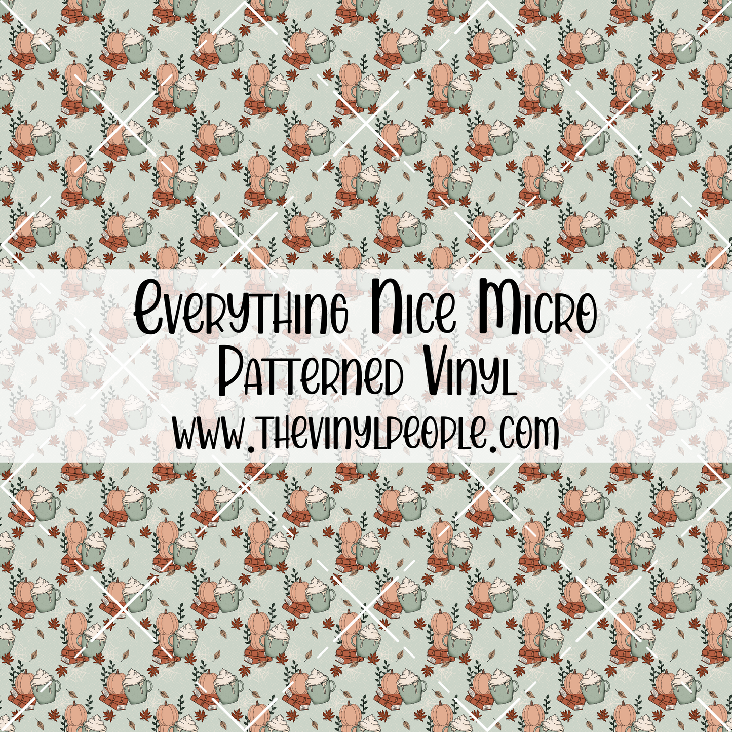 Everything Nice Patterned Vinyl