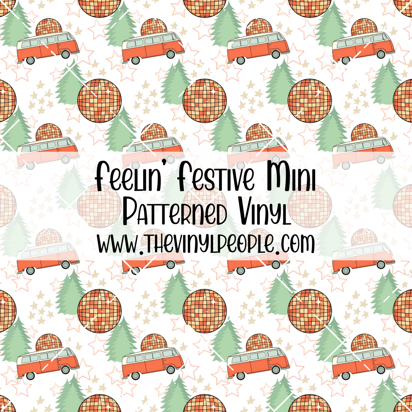 Feelin' Festive Patterned Vinyl
