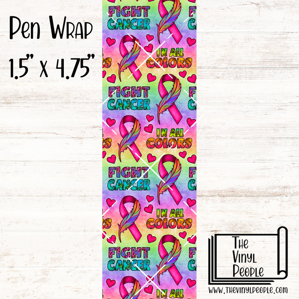 Fight Cancer in All Colors Pen Wrap