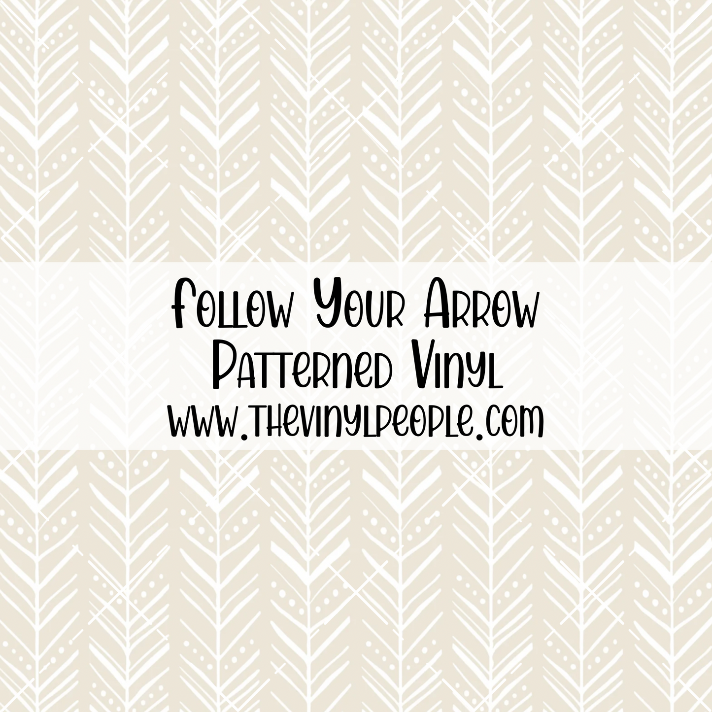 Follow Your Arrow Patterned Vinyl