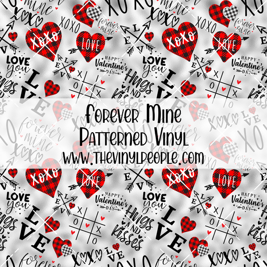 Forever Mine Patterned Vinyl