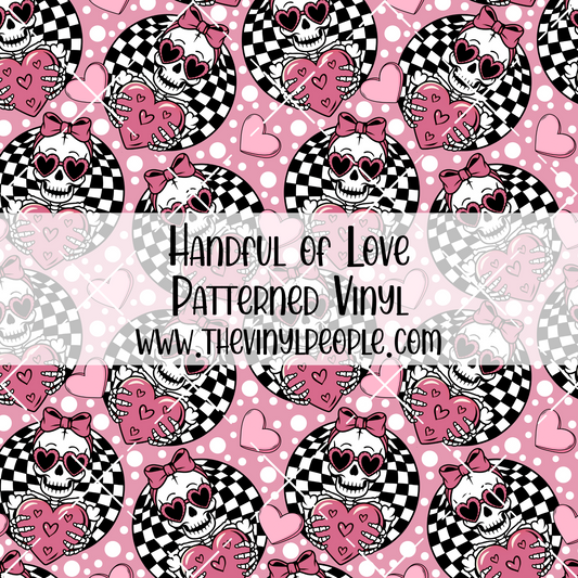 Handful of Love Patterned Vinyl