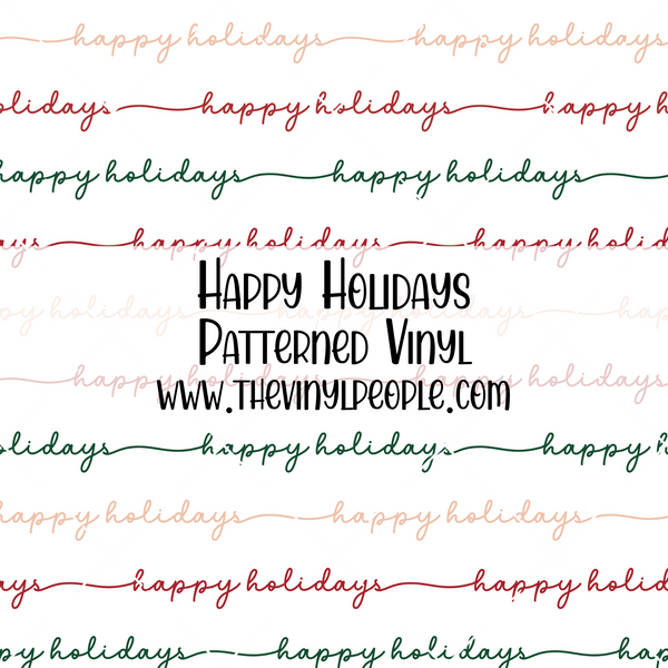 Happy Holidays Patterned Vinyl