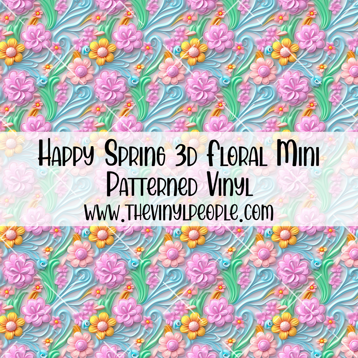 Happy Spring 3D Floral Patterned Vinyl – TheVinylPeople