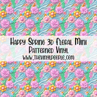 Happy Spring 3D Floral Patterned Vinyl