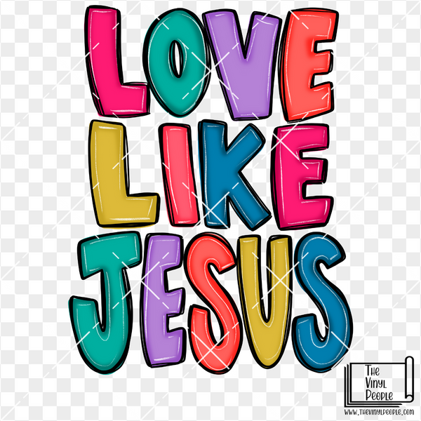 Love Like Jesus Vinyl Decal