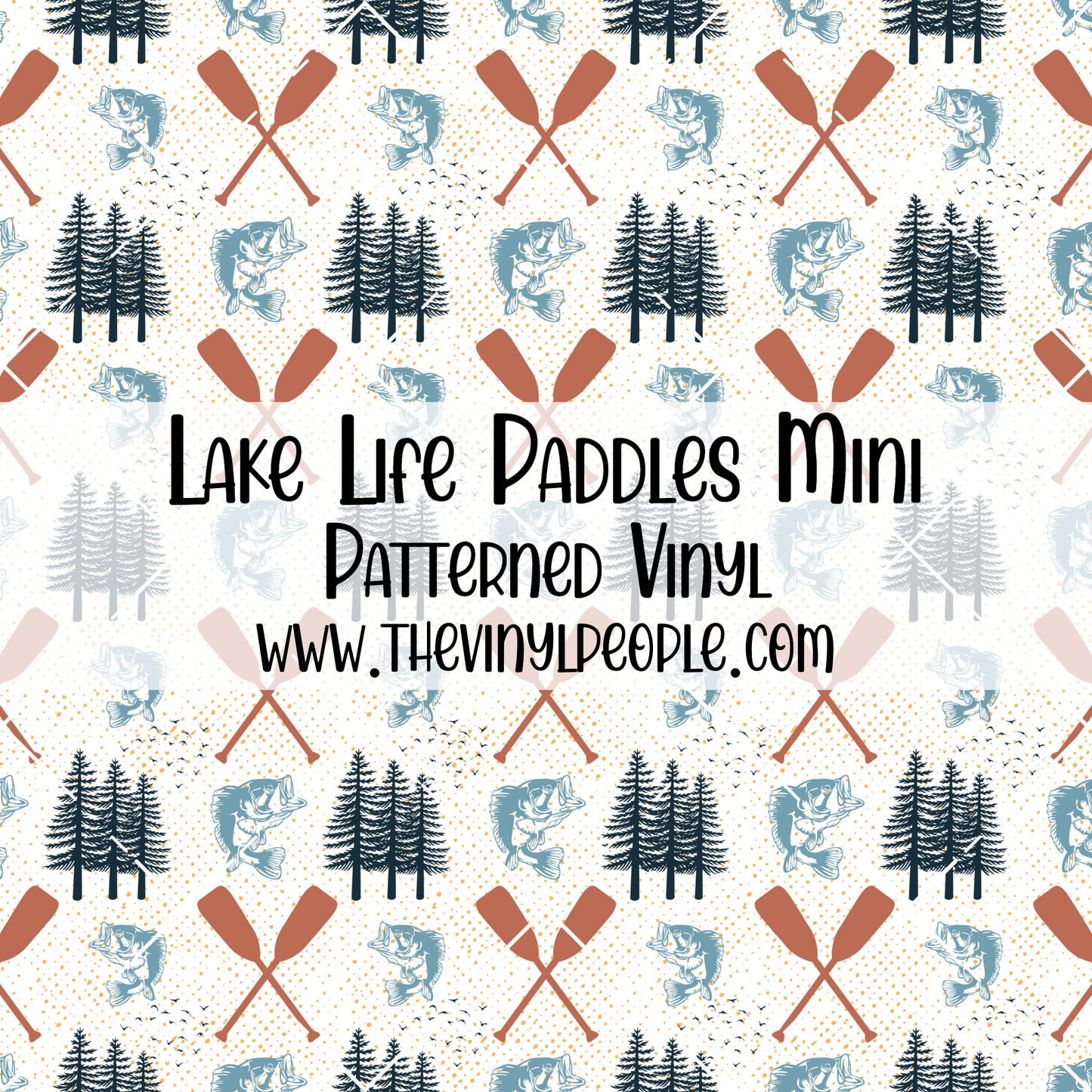 Lake Life Paddles Patterned Vinyl
