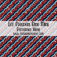 Let Freedom Ring Patterned Vinyl