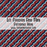 Let Freedom Ring Patterned Vinyl