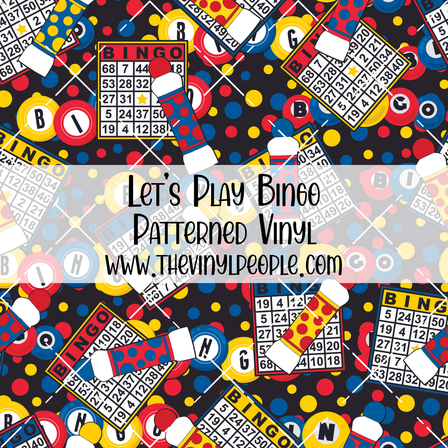 Let's Play Bingo Patterned Vinyl