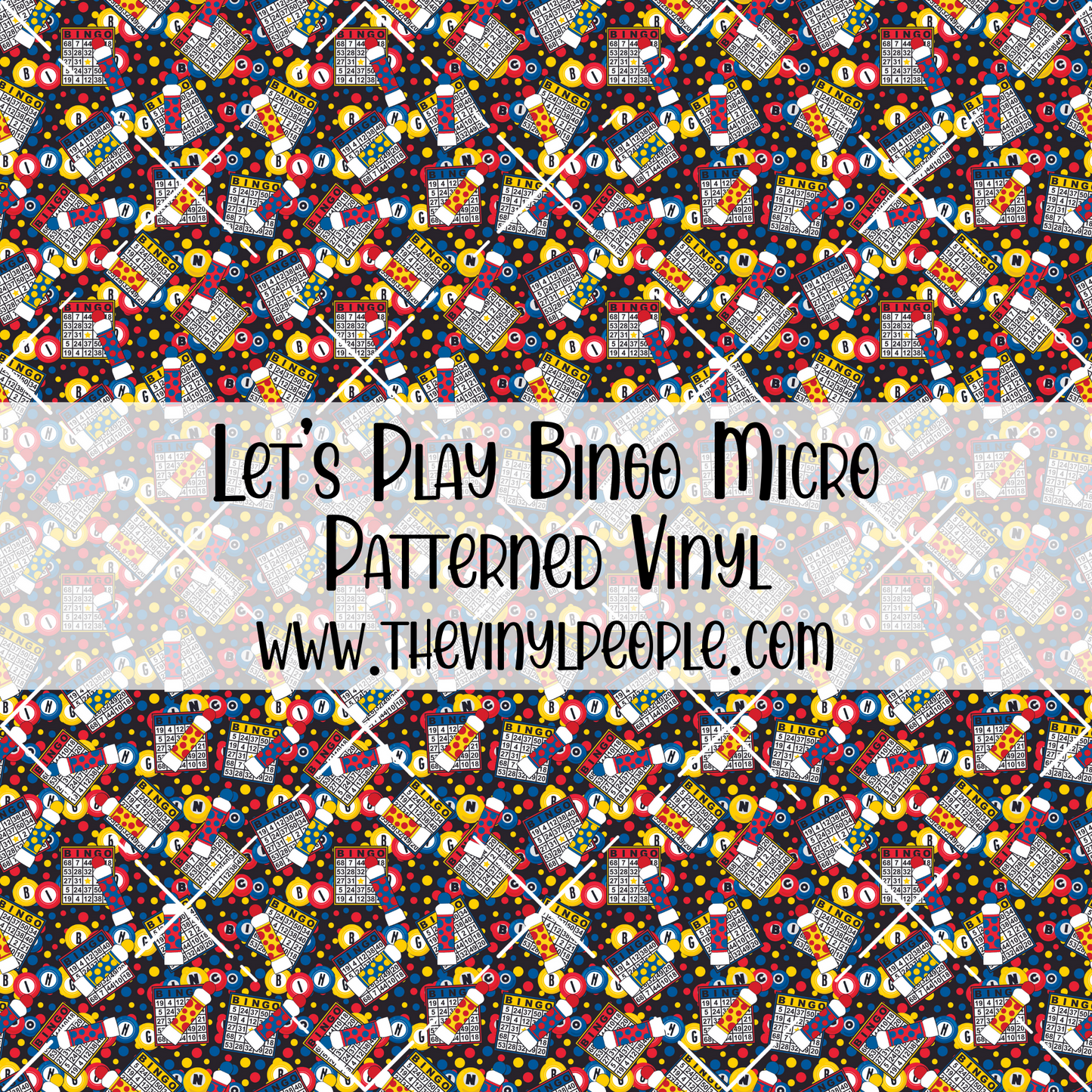 Let's Play Bingo Patterned Vinyl